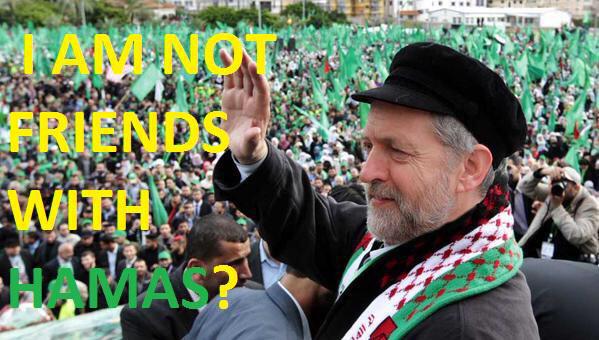 Name:  Jeremy Corbyn Hamas.jpg
Views: 185
Size:  52.8 KB