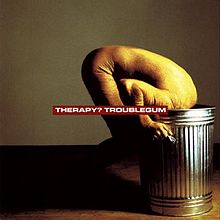 Name:  TherapyTroubleGum.jpg
Views: 76
Size:  8.7 KB